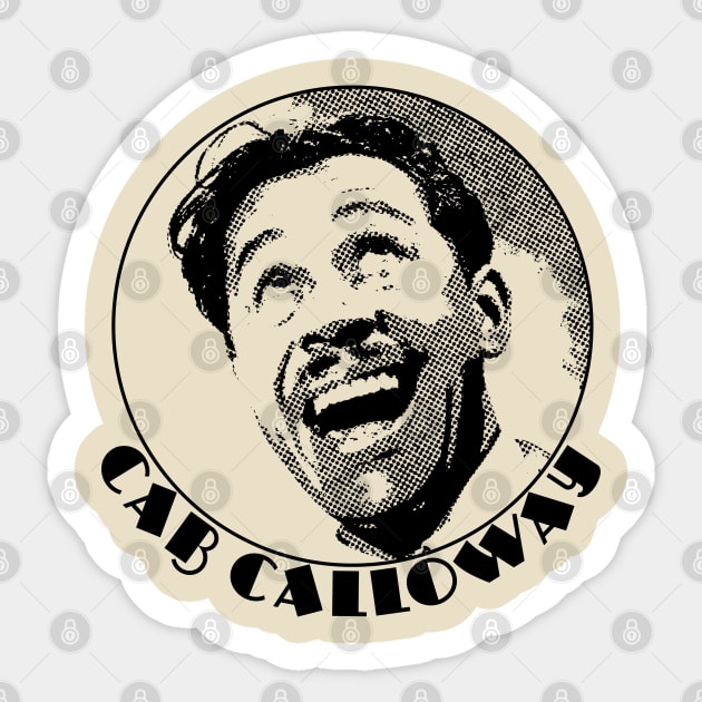 Cab Calloway - Legend of the Jazz Age Sticker by RCDBerlin